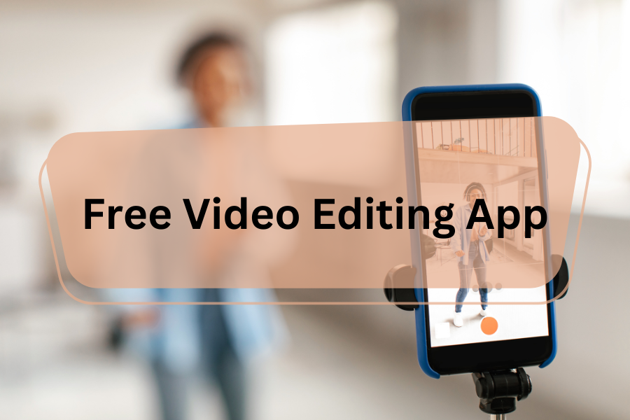 How To Use Free Video Editing Apps Like A Pro | 2024 Reveals